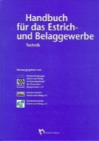 Handbuch für das Estrich- und Belaggewerbe