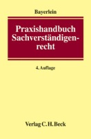 Praxishandbuch Sachverständigenrecht