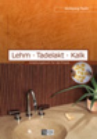 Lehm Tadelakt Kalk