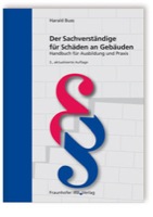 Der Sachverständige für Schäden an Gebäuden