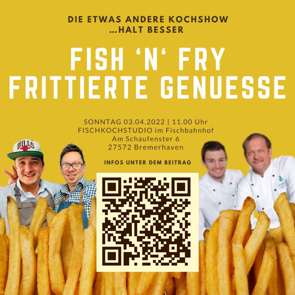 Bremerhaven: Fischkochstudio kooperiert mit Food-Truck "Fry High"