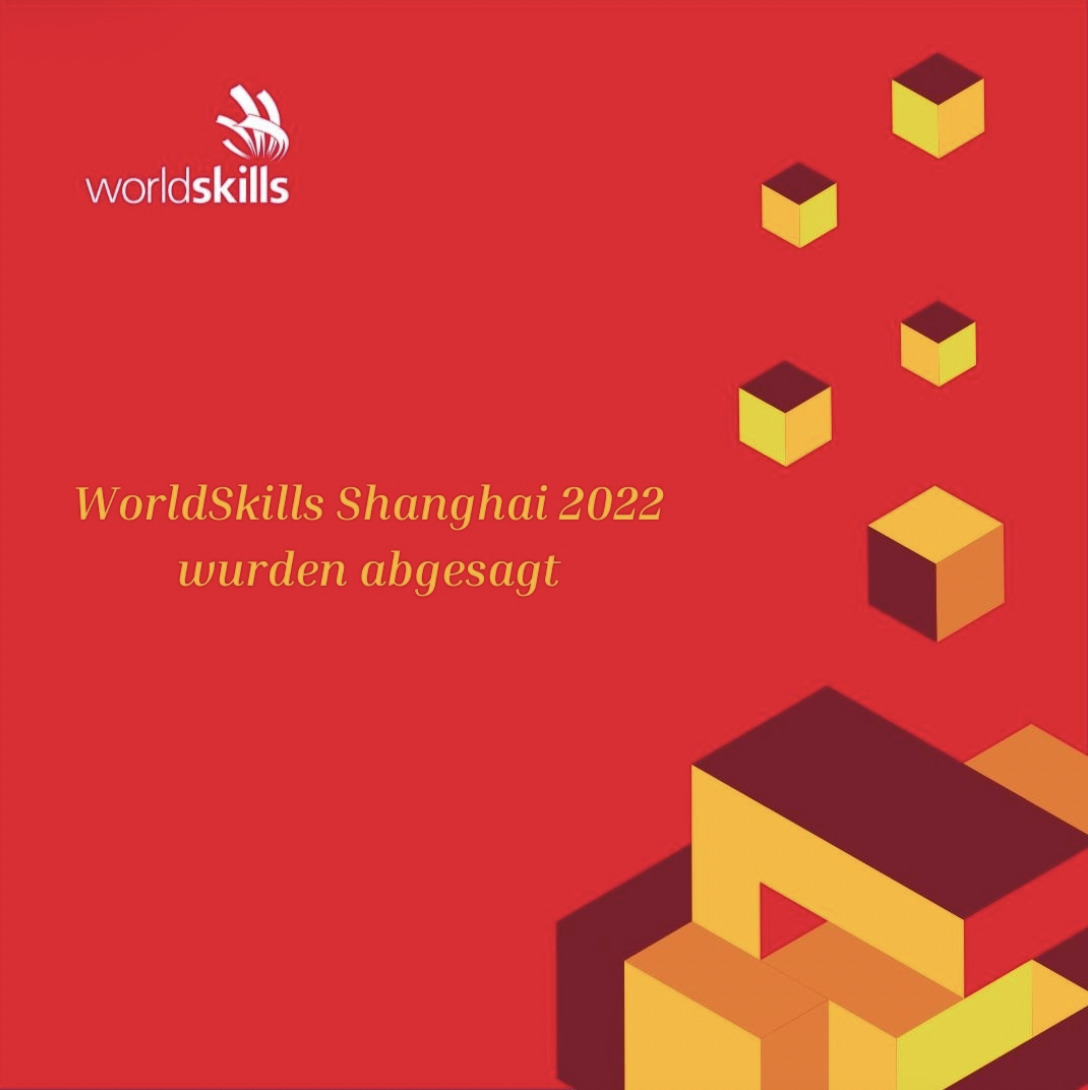  Worldskills 2022 in Shanghai abgesagt