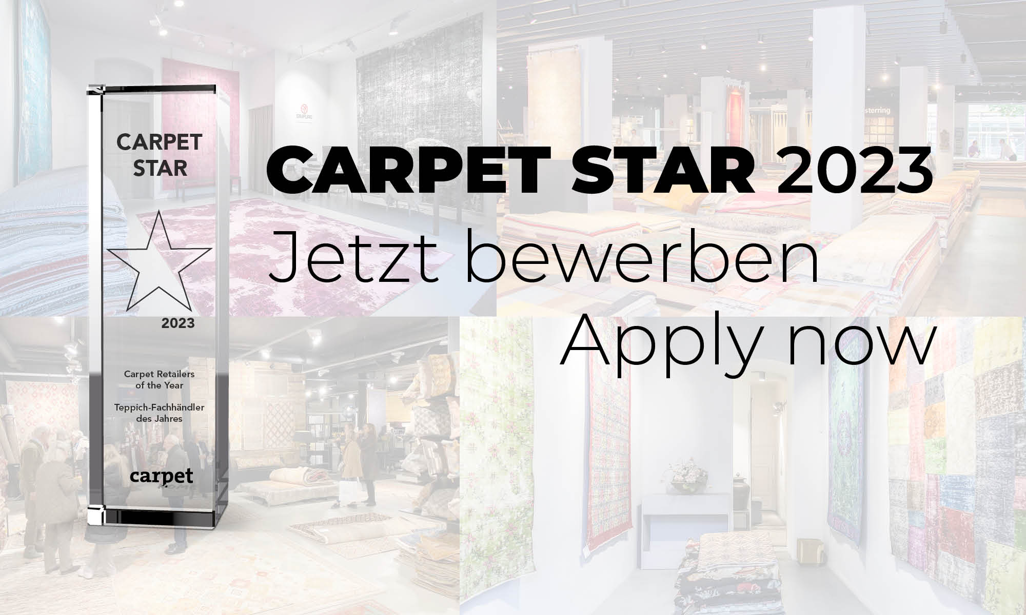  Carpet Star 2023: Wir suchen die Teppichfachhändler des Jahres
