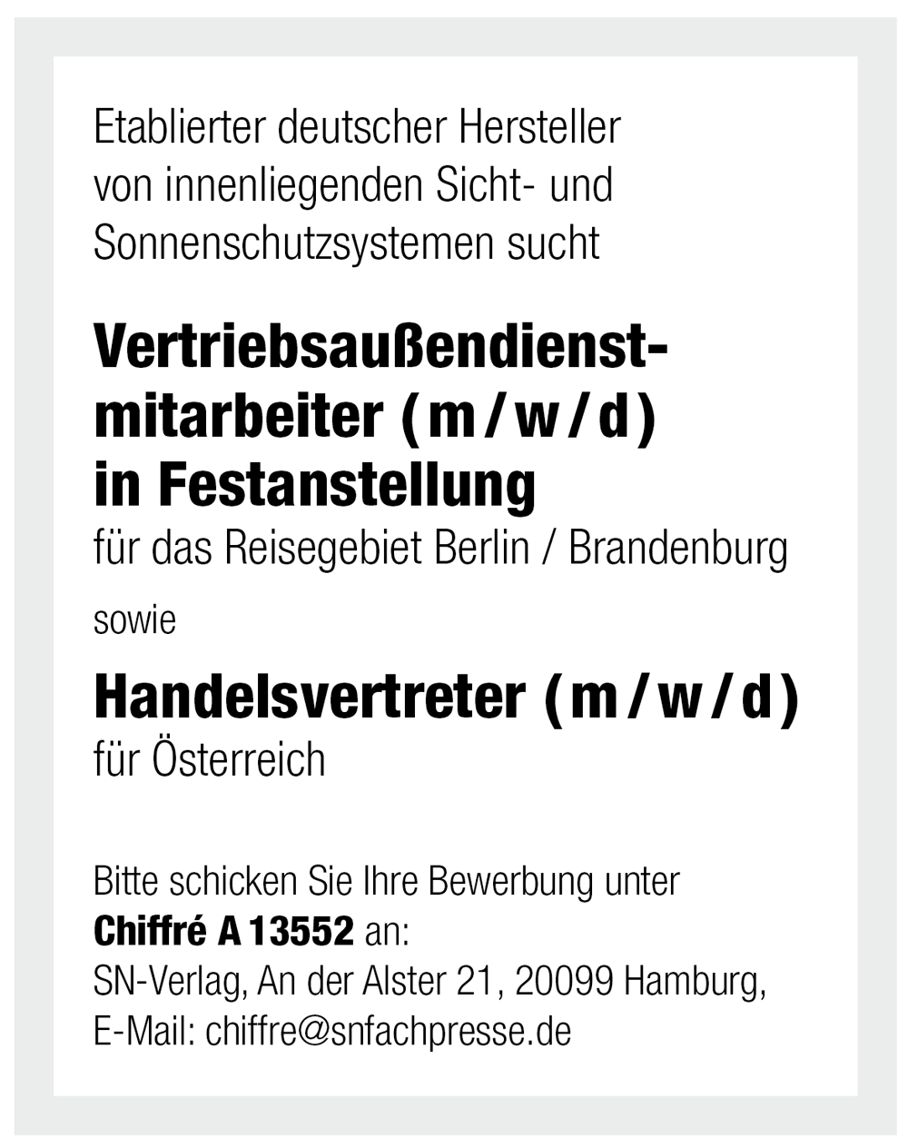 Handelsvertreter (m/w/d) für innenliegenden Sicht- und Sonnenschutz