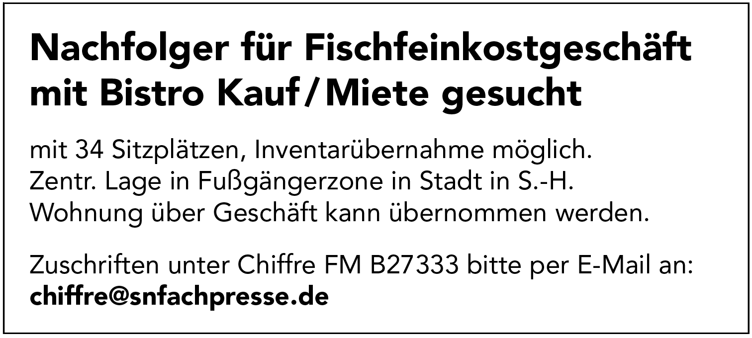 Nachfolger für Fischfeinkostgeschäft mit Bistro