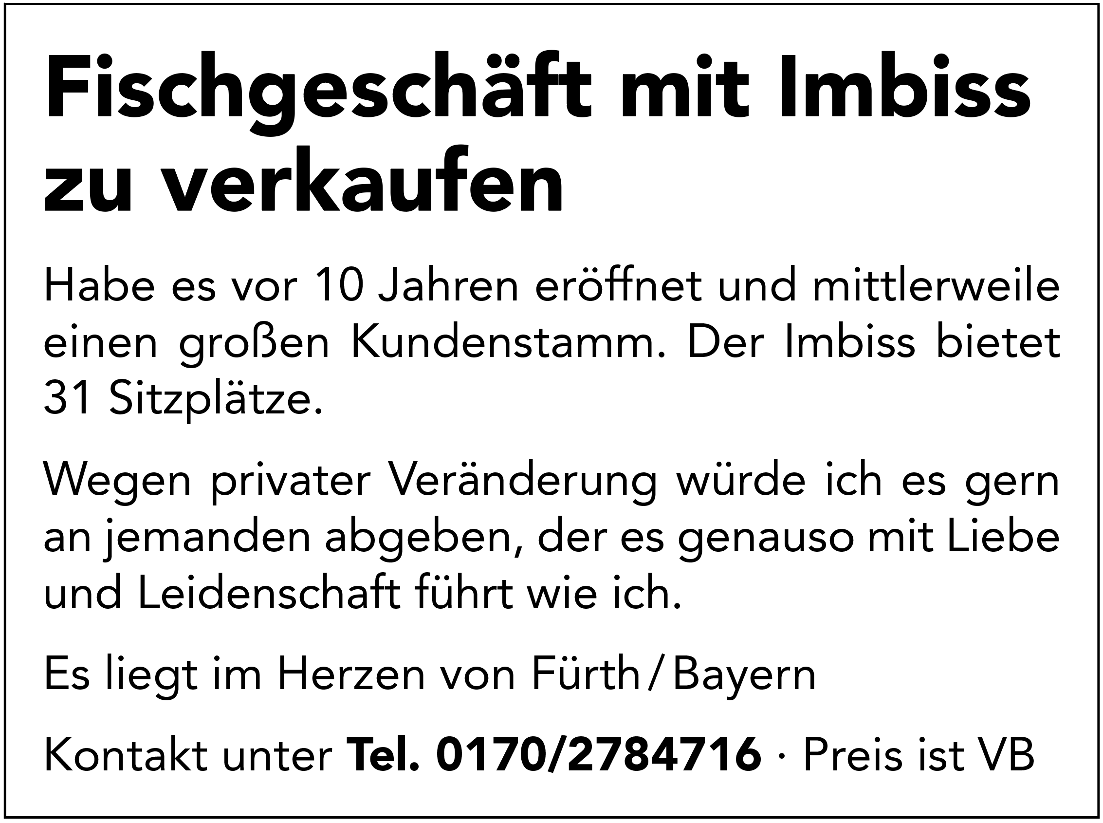 Fischgeschäft mit Imbiss zu verkaufen