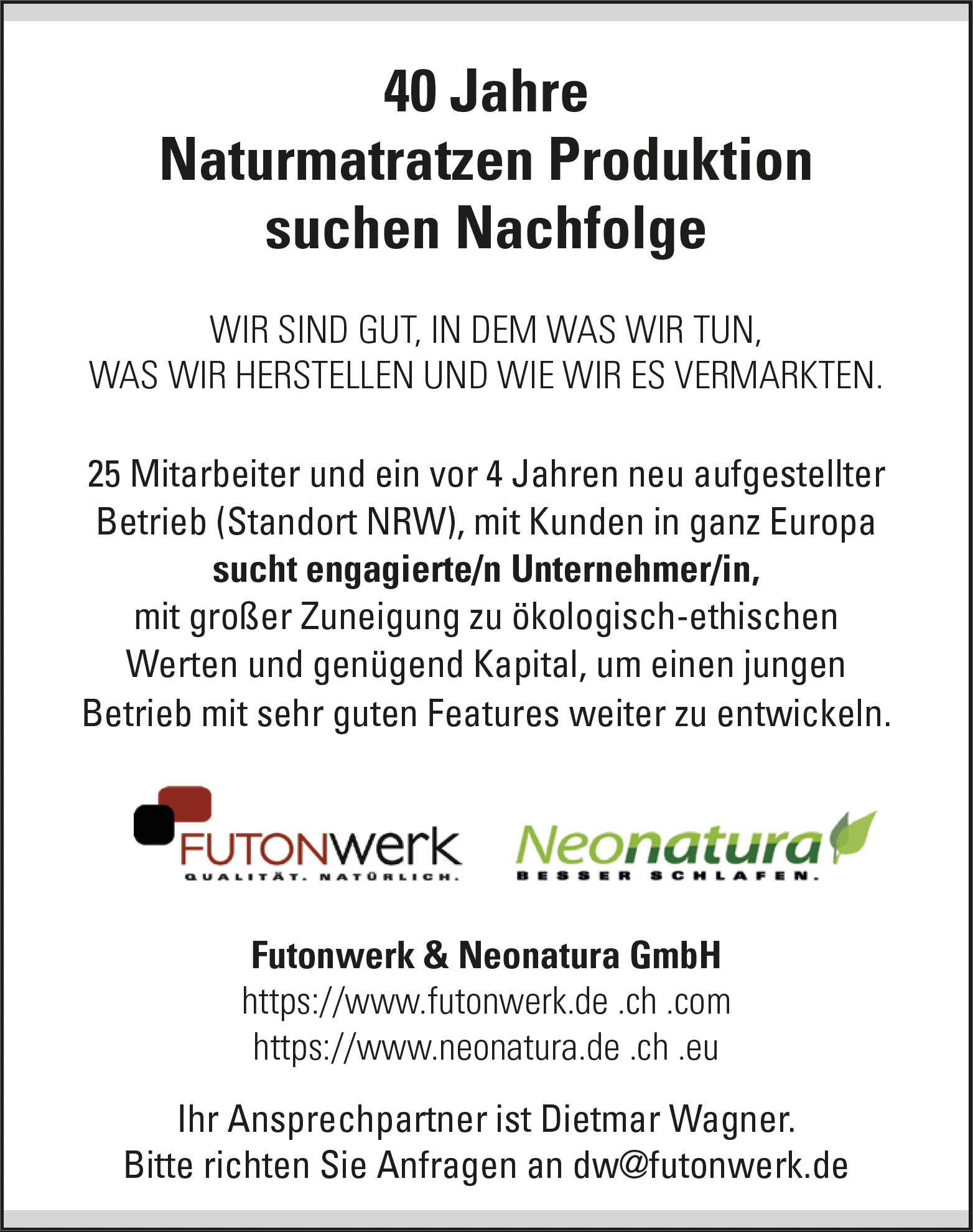 Nachfolge für Naturmatratzen Produktion in NRW