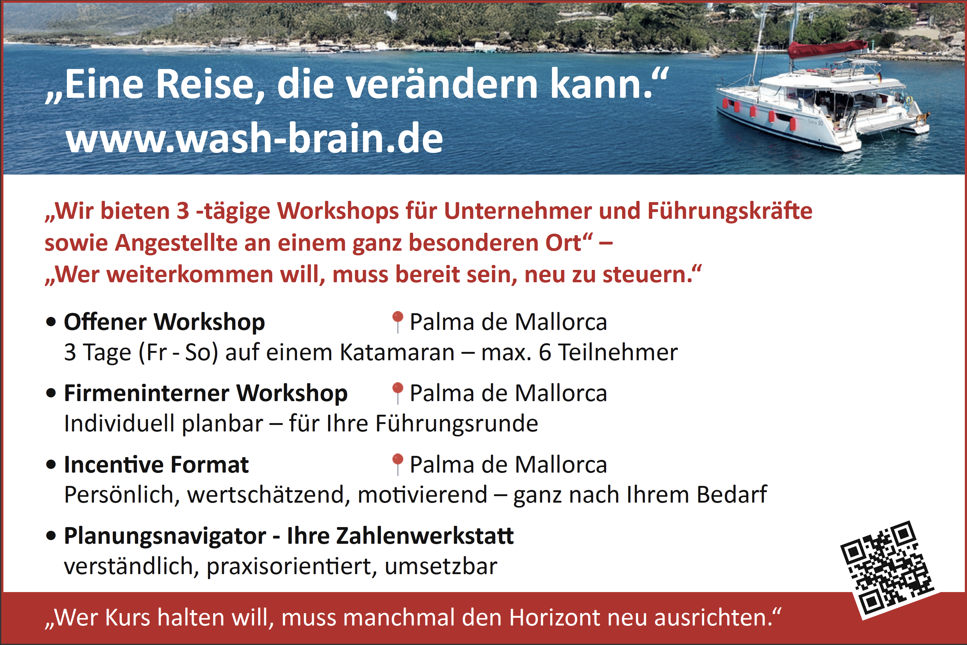 Eine Reise, die verändern kann.
