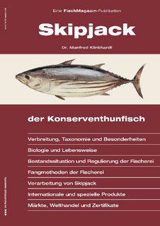Skipjack: Der Konserventhunfisch
