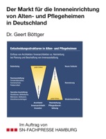 Studie: Altenheime - Markt der Zukunft ?