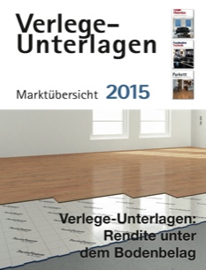 Verlege-Unterlagen Marktübersicht 2015 Verlege-Unterlagen Marktübersicht 2015