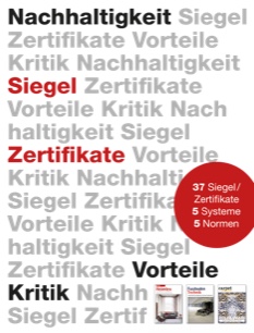 Nachhaltigkeit - Siegel und Zertifikate